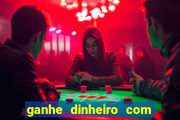 ganhe dinheiro com jogos online