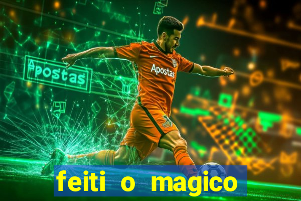 feiti o magico manga ler online