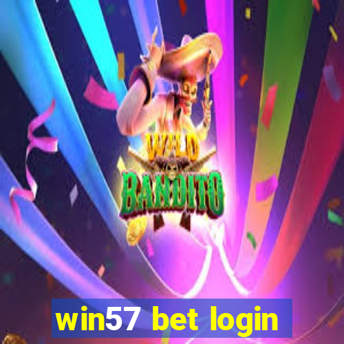 win57 bet login