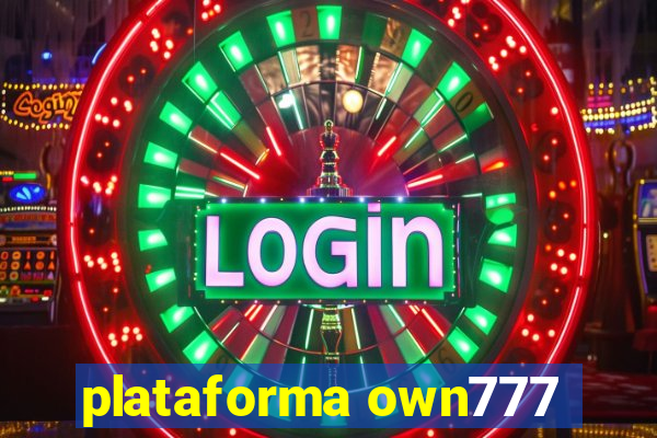 plataforma own777