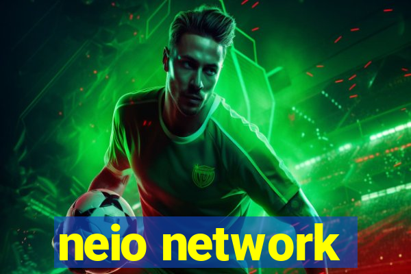 neio network