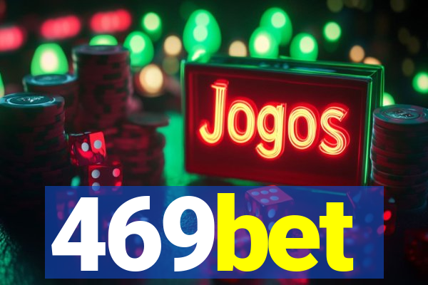 469bet