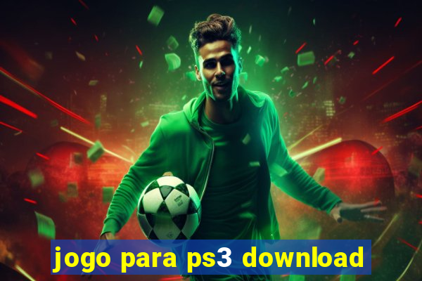 jogo para ps3 download