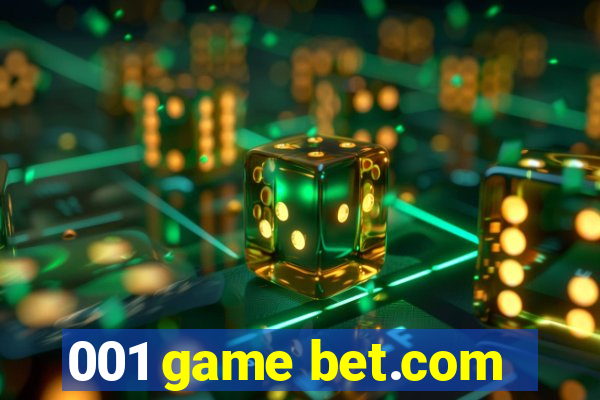 001 game bet.com