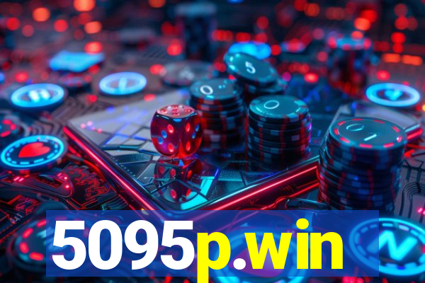 5095p.win