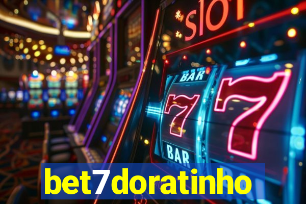 bet7doratinho