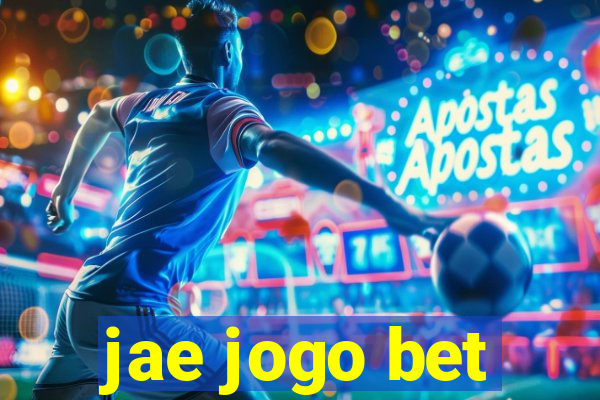 jae jogo bet