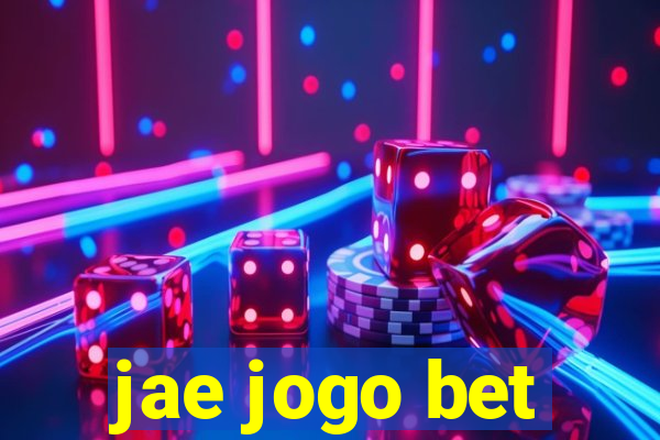 jae jogo bet