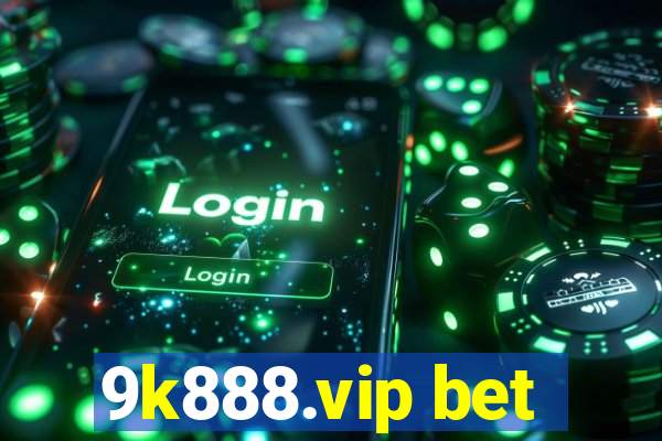 9k888.vip bet