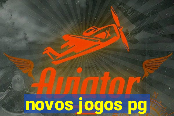 novos jogos pg