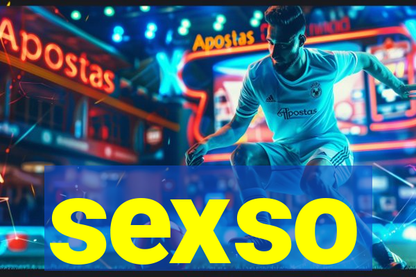 sexso