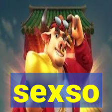 sexso