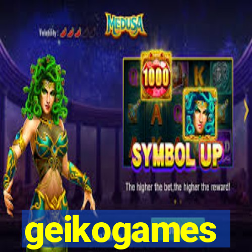 geikogames