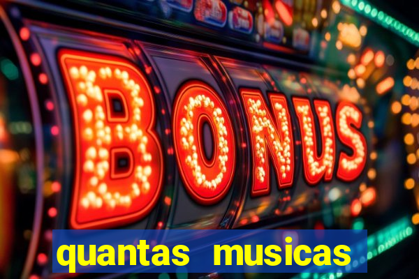 quantas musicas existem no mundo