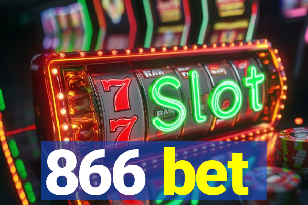 866 bet