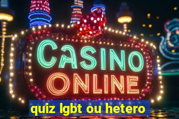 quiz lgbt ou hetero