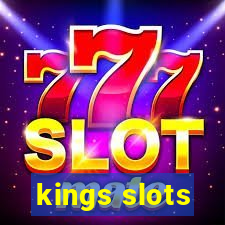 kings slots