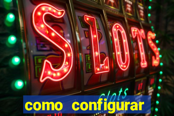 como configurar maquininha mercado pago