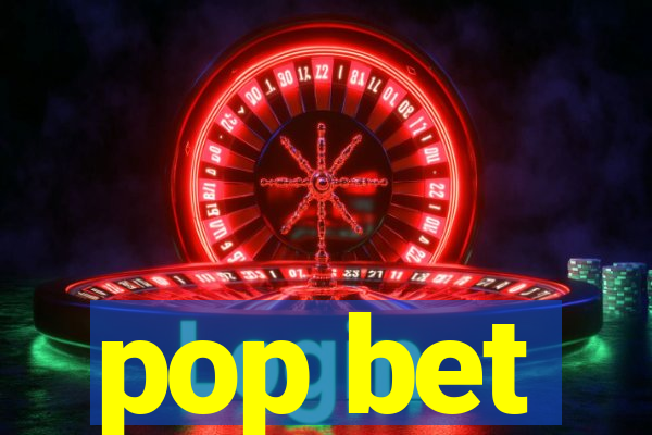 pop bet