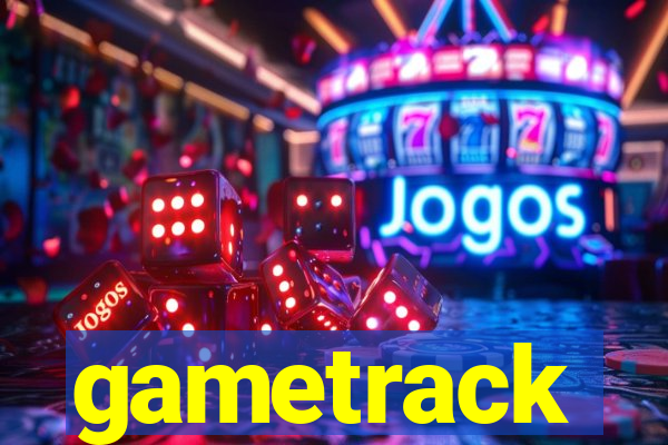 gametrack