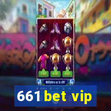 661 bet vip