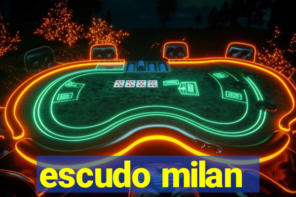 escudo milan