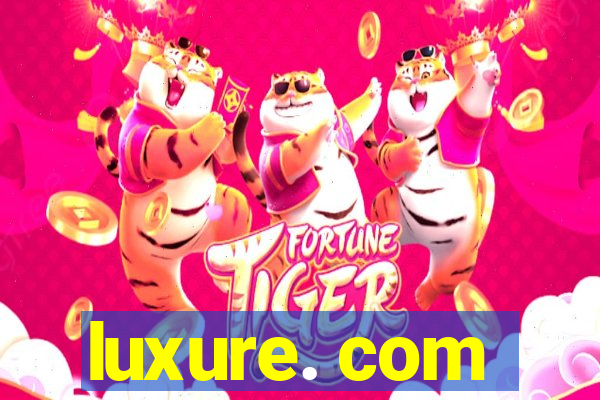 luxure. com