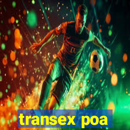 transex poa