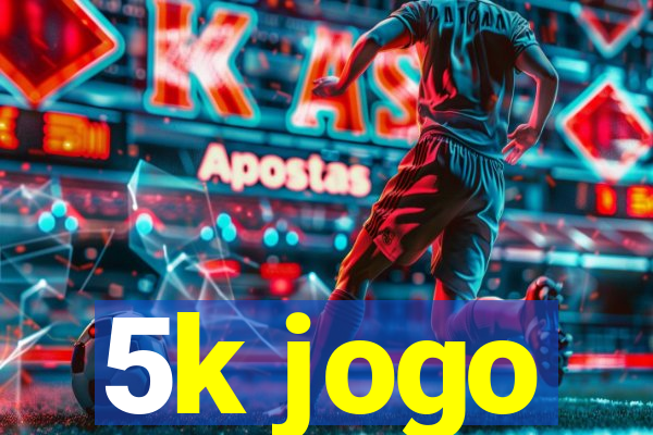 5k jogo