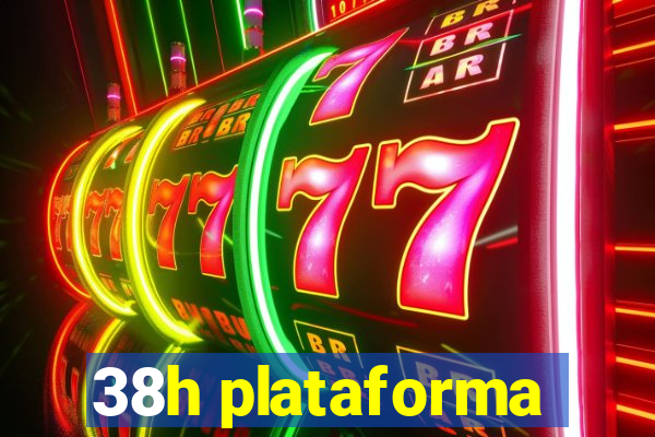 38h plataforma