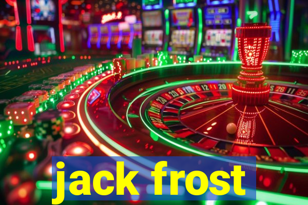 jack frost