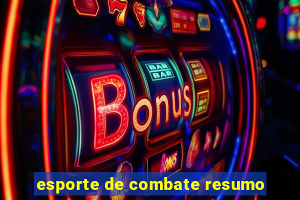 esporte de combate resumo