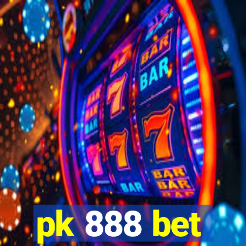 pk 888 bet