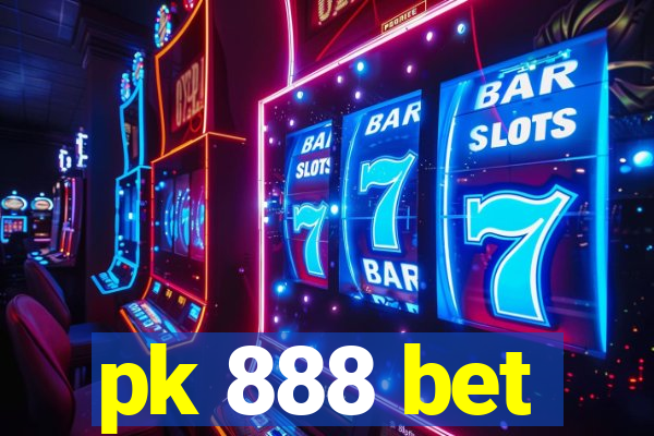 pk 888 bet