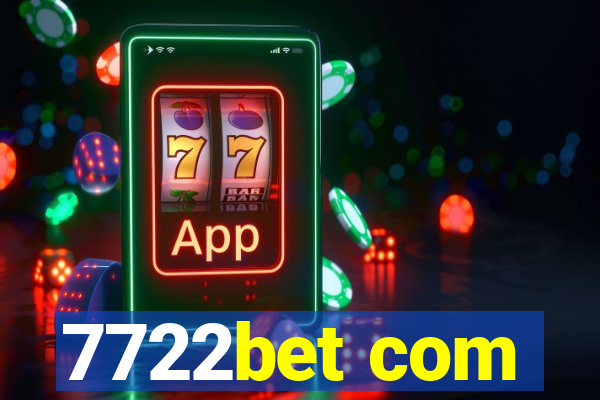 7722bet com