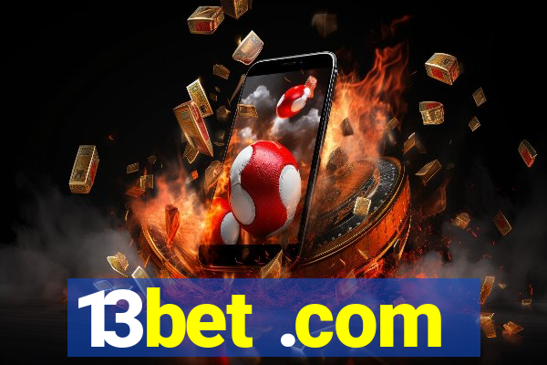 13bet .com