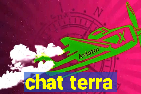 chat terra