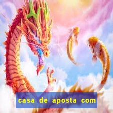 casa de aposta com pagamento antecipado