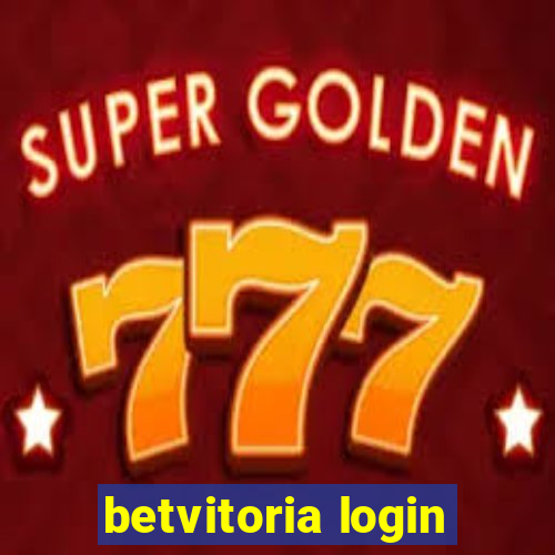 betvitoria login