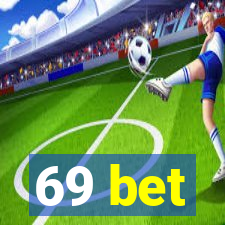 69 bet