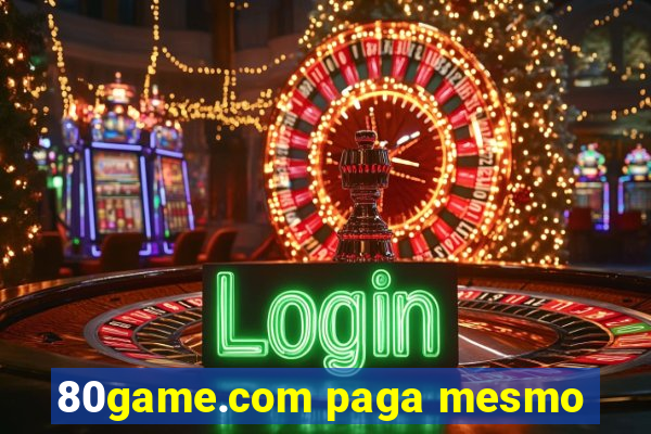 80game.com paga mesmo