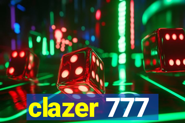 clazer 777