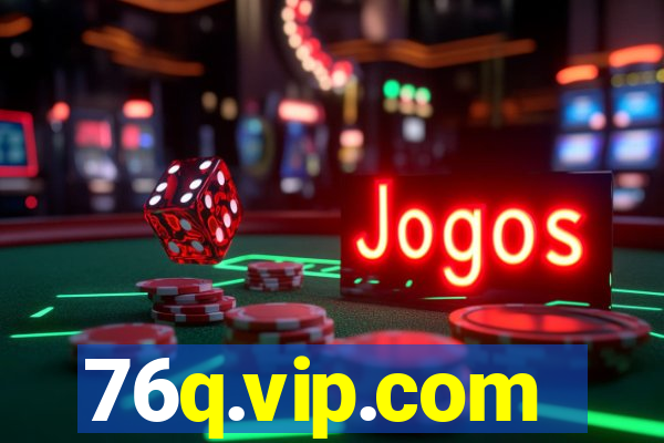 76q.vip.com