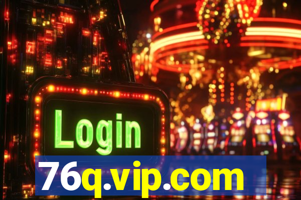 76q.vip.com