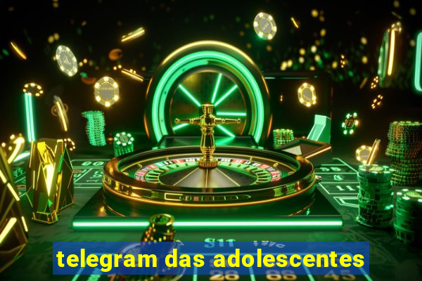 telegram das adolescentes