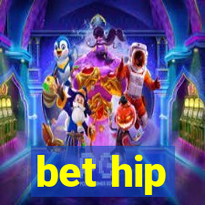 bet hip