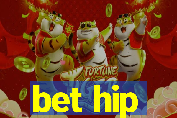 bet hip