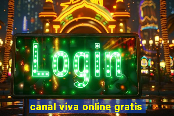 canal viva online gratis