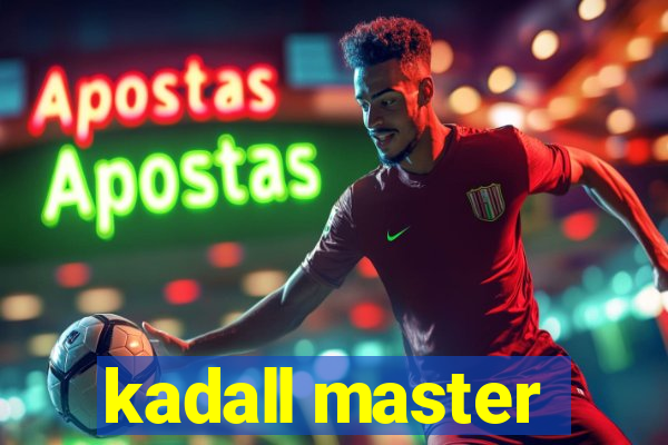 kadall master