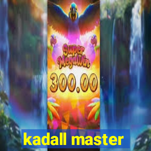 kadall master